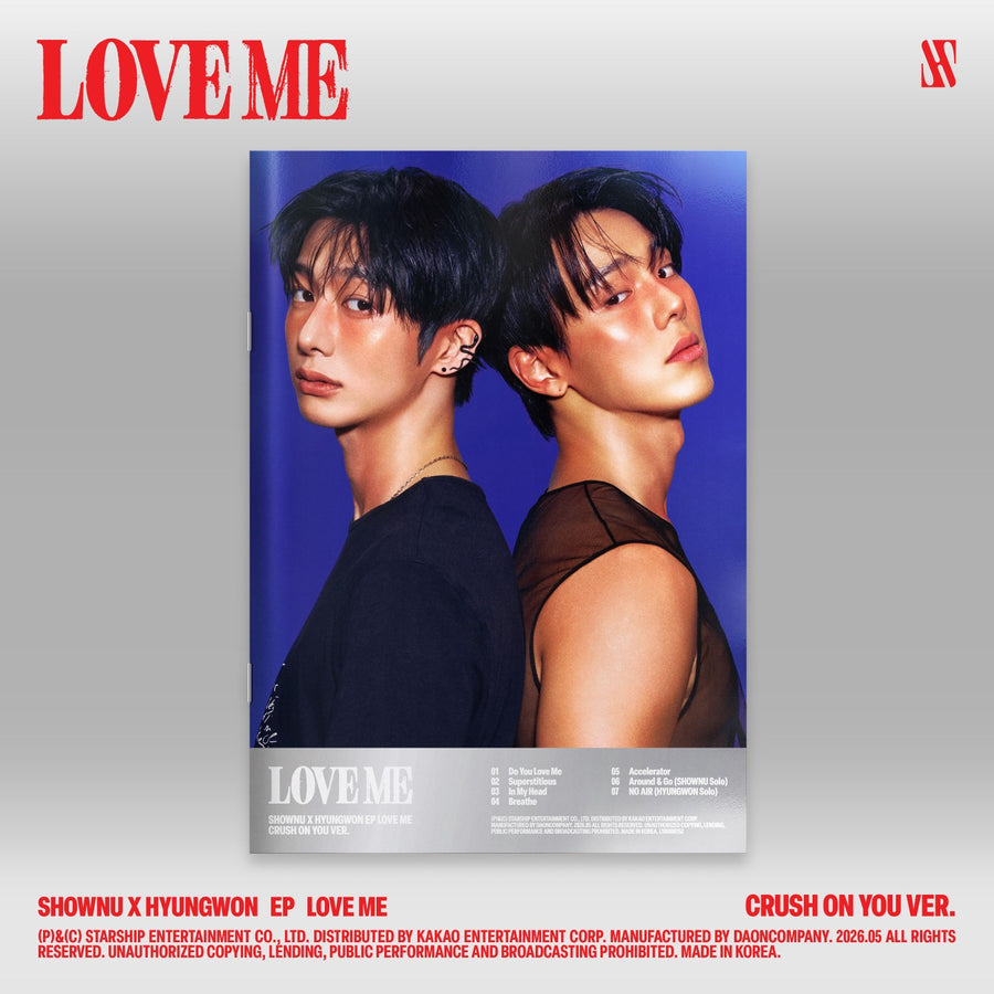 SHOWNU X HYUNGWON - EP [LOVE ME] (CRUSH ON YOU VER.) - K-POPアルバム