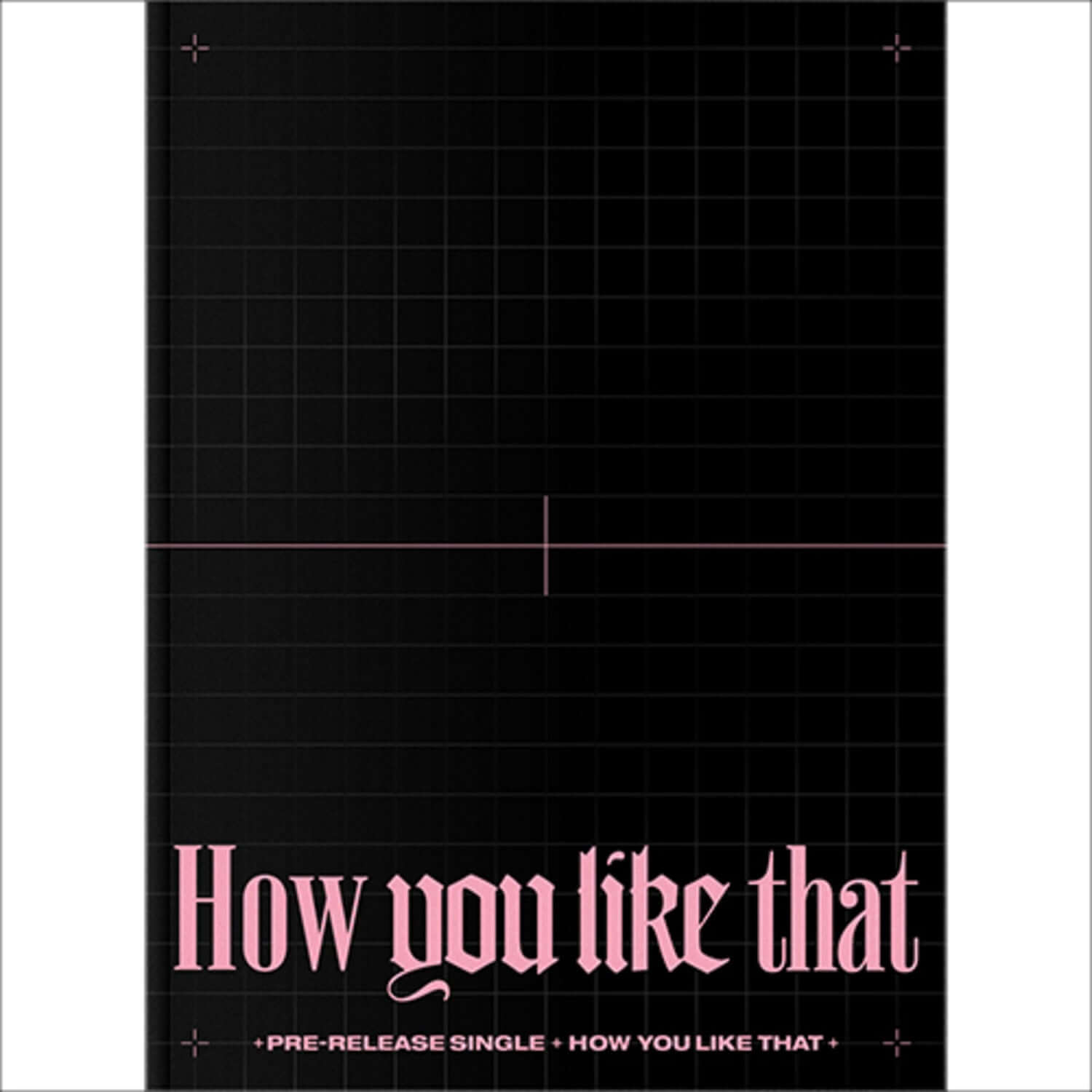 BLACKPINK - BLACKPINK SPECIAL EDITION [How You Like That] -  | Kool Seoul - Buy Kpop Albums Online