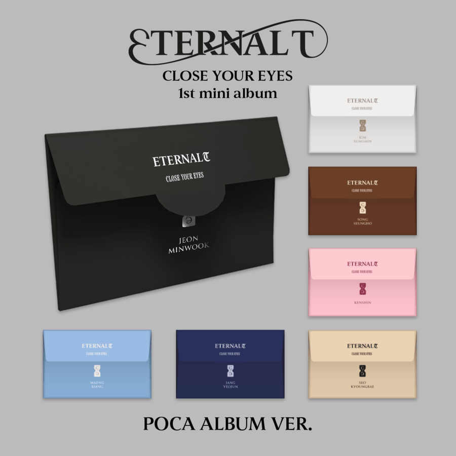 Close Your Eyes - The 1st Mini Album [Eternalt]（ポカアルバム）（ランダム1枚／全7種） - Kpopアルバム