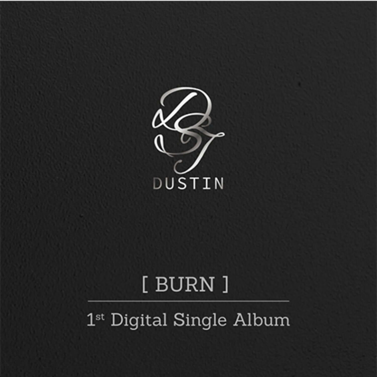 DUSTIN - 1st Album [BURN] - Kpop Album | Kool Seoul - Buy Kpop Albums Online