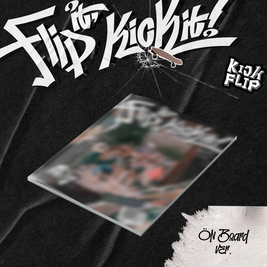 Kickflip - 1st Mini Album [Flip It, Kick It!] (On Board Ver. / Stop It Ver.) (ランダム) - Kpop アルバム