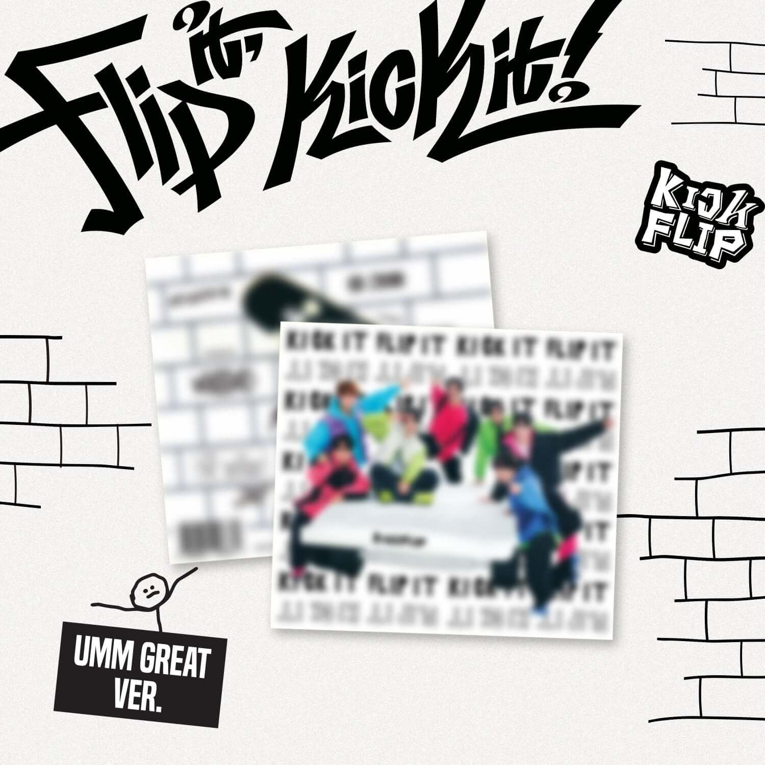 KICKFLIP - 1st Mini Album [Flip it, Kick it!] (Umm Great ver | Kool Seoul - Buy Kpop Albums Online