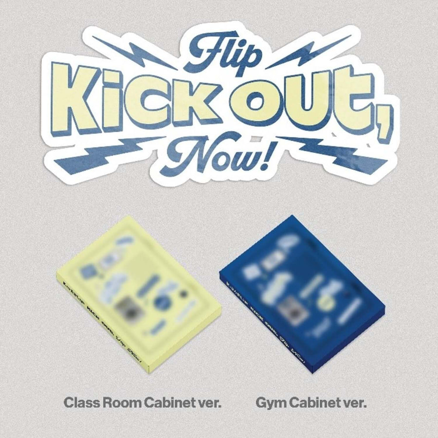 Kickflip - [Kick Out, Flip Now!] (ランダム1枚/全2種) - Kpopアルバム