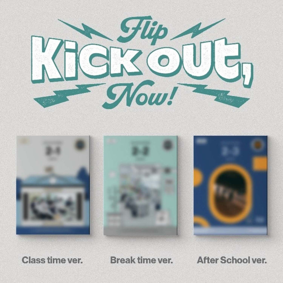 Kickflip - [Kick Out, Flip Now!] (Standard) (ランダム1枚/全3種) - Kpopアルバム