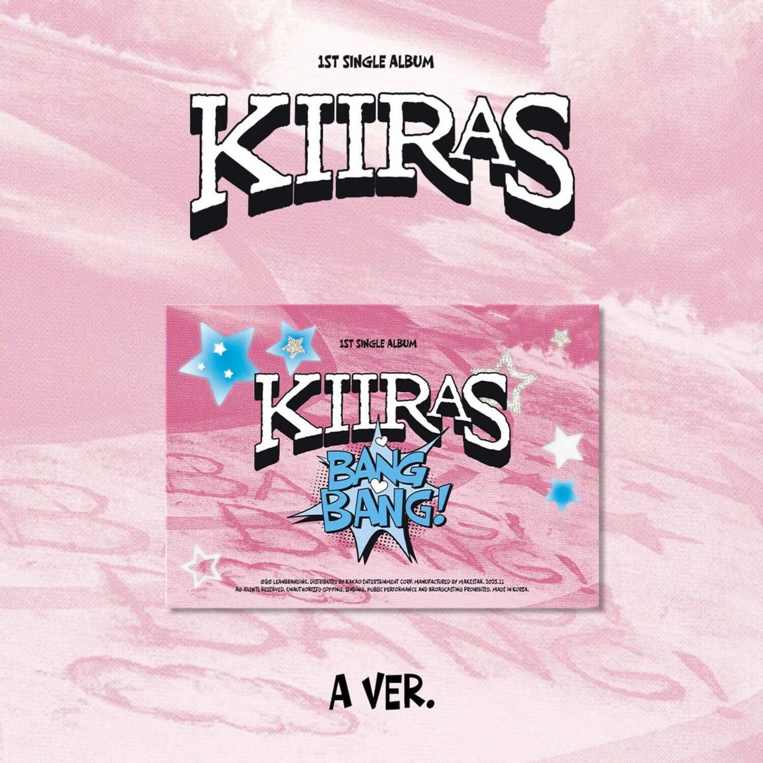 KIIRAS - 1st Album [BANG BANG!] (A ver.) (POCA) - Kpop Album | Kool Seoul - Buy Kpop Albums Online