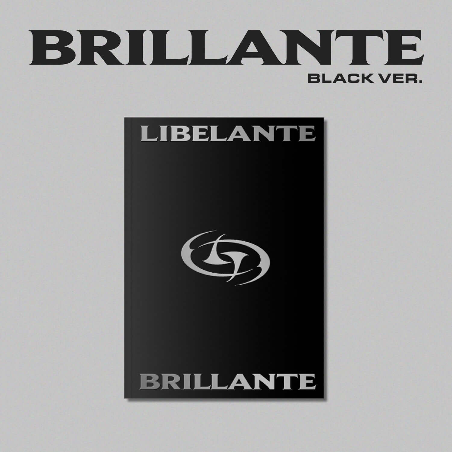 LIBELANTE - [BRILLANTE] (BLACK VER.) - Kpop Album | Kool Seoul - Buy Kpop Albums Online