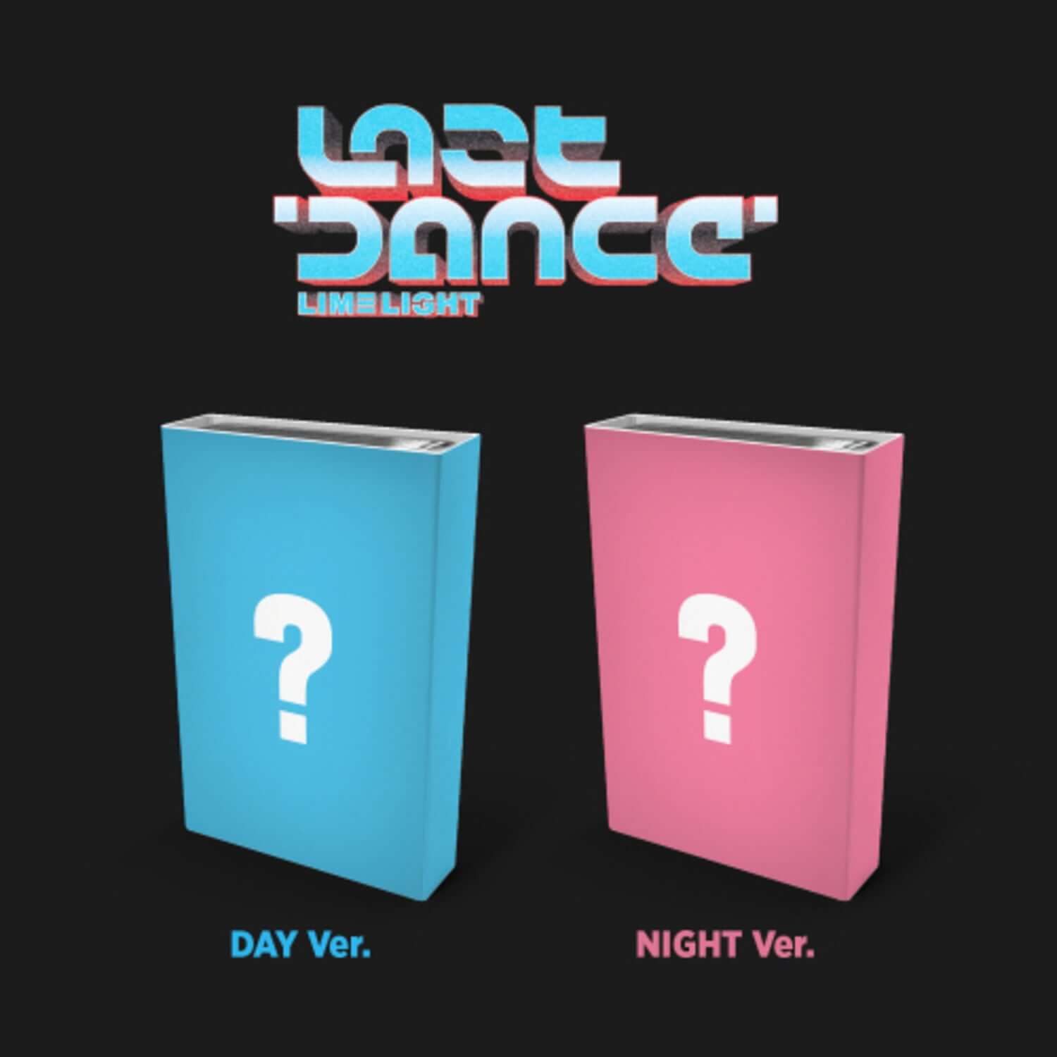 LIMELIGHT - [LAST DANCE (Nemo)] (DAY ver. / NIGHT ver.) (2 R | Kool Seoul - Buy Kpop Albums Online