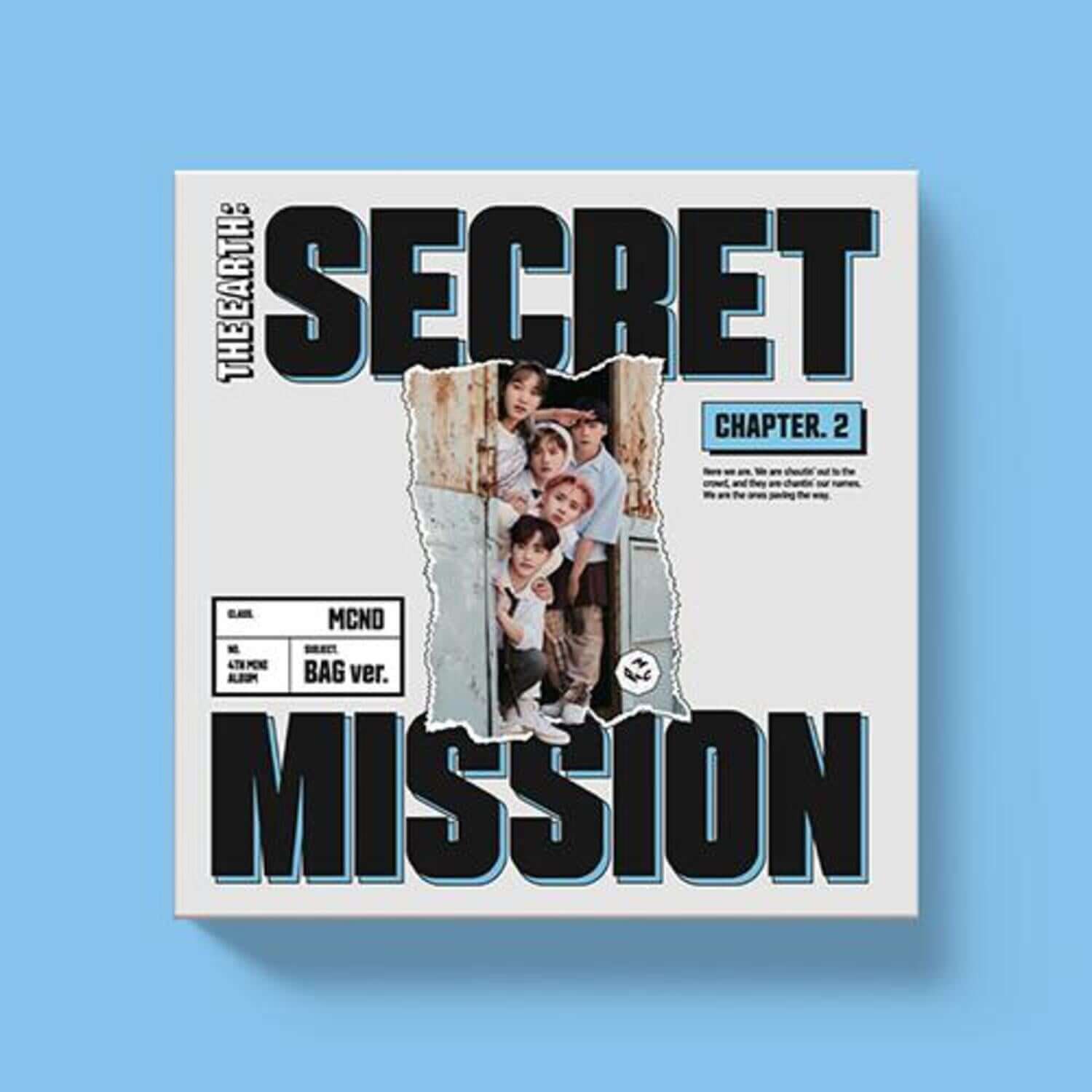 MCND - [THE EARTH : SECRET MISSION Chapter.2] (4TH )(BAG ver | Kool Seoul - Buy Kpop Albums Online