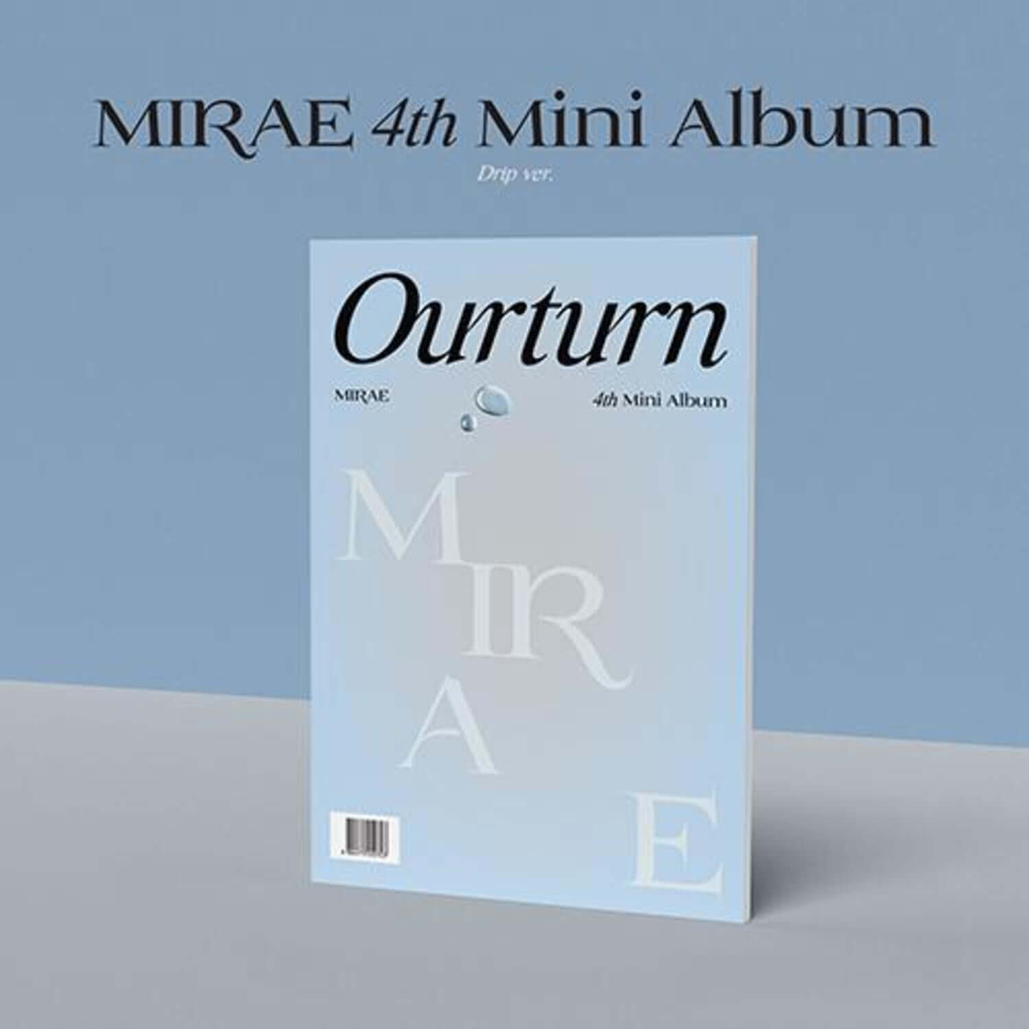 MIRAE - MIRAE 4th Mini Album [Ourturn] (Drip Ver.) - Kpop Al | Kool Seoul - Buy Kpop Albums Online