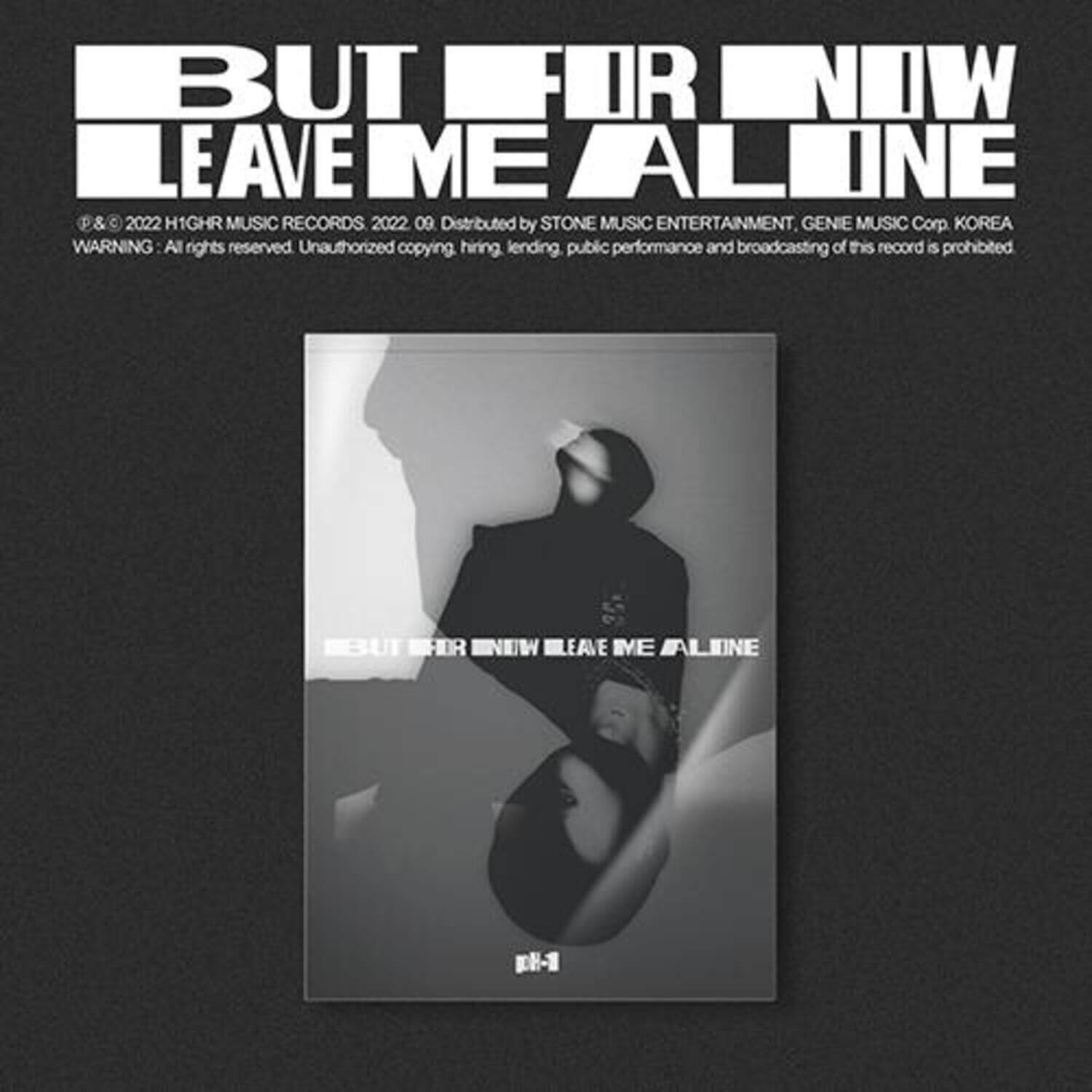 PH-1 - 2nd Album [BUT FOR NOW LEAVE ME ALONE] - Kpop Album | Kool Seoul - Buy Kpop Albums Online