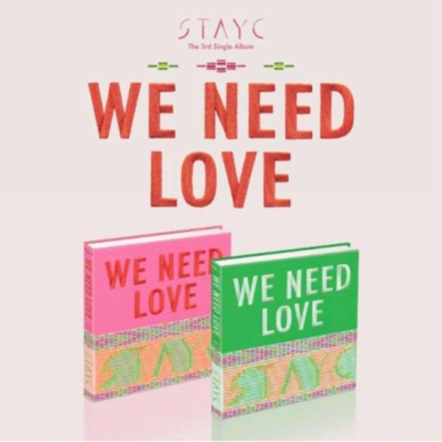 STAYC - [We Need Love](3rd Album) (ランダム) - K-POPアルバム