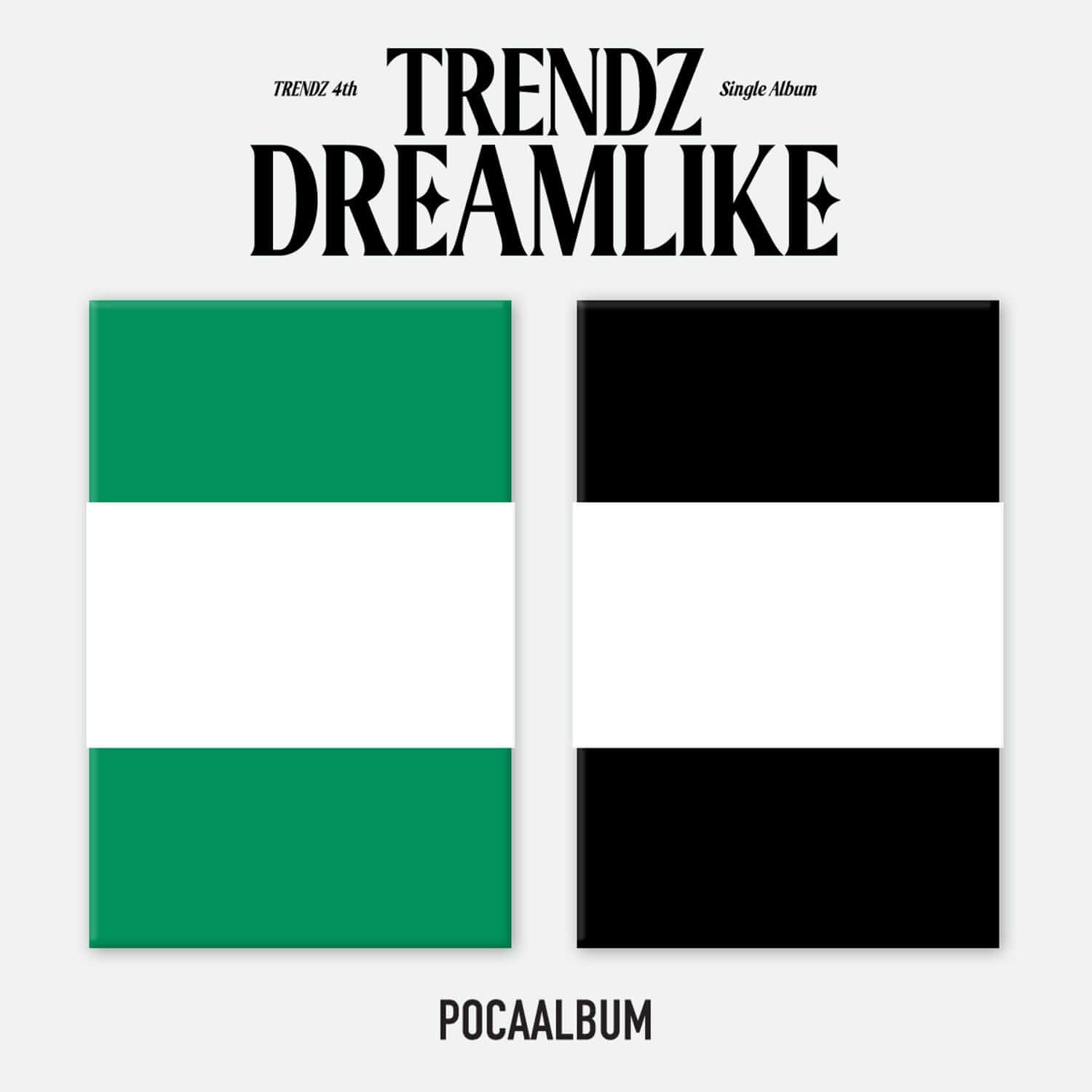 TRENDZ - 4th Single Album [DREAMLIKE] (DREAM ver. / LIKE ver | Kool Seoul - Buy Kpop Albums Online