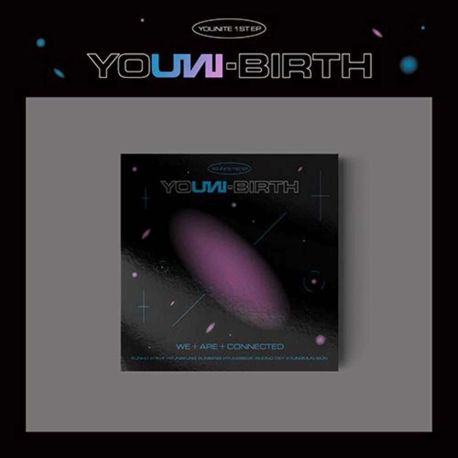 YOUNITE - 1ST EP [YOUNI-BIRTH] (AURORA Ver.) - Kpop Album | Kool Seoul - Buy Kpop Albums Online